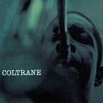 JOHN COLTRANE / COLTRANE [180g LP]